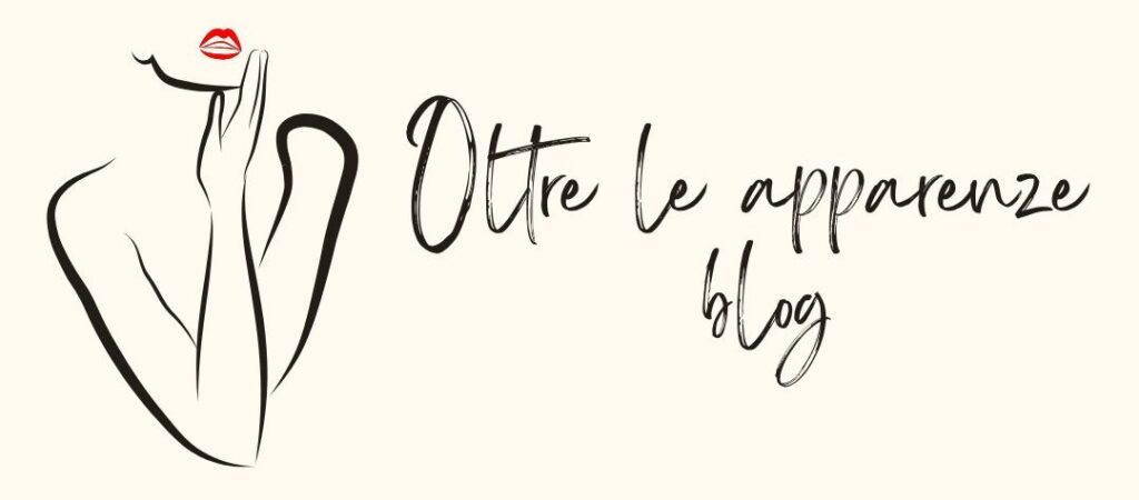 Oltre le apparenze blog - 1